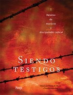 book cover of Siendo Testigos