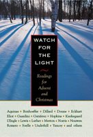 front cover of Watch for the Light