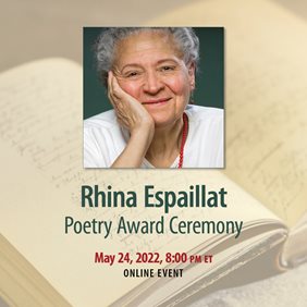 Rhina Espaillat Poetry Award Ceremony, May 24 2022