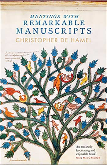 cover, Meetings with Remarkable Manuscripts by Christopher de Hamel