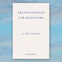 book cover of Transcendence for Beginners