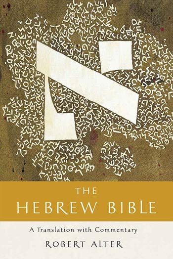Book cover of The Hebrew Bible by Robert Alter