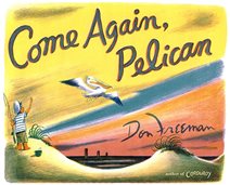 book cover of Come Again, Pelican