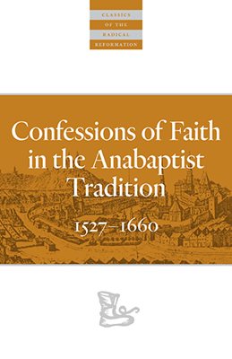 book cover of Confessions of Faith in the Anabaptist Tradition