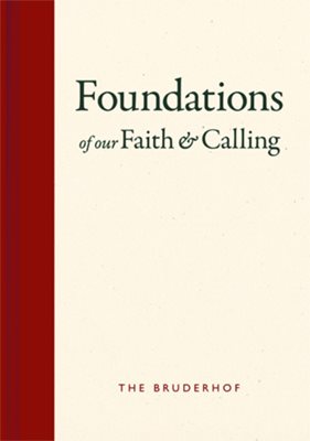 Foundations of Our Faith and Calling book cover