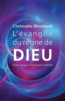 L’Evangile du règne de Dieu
