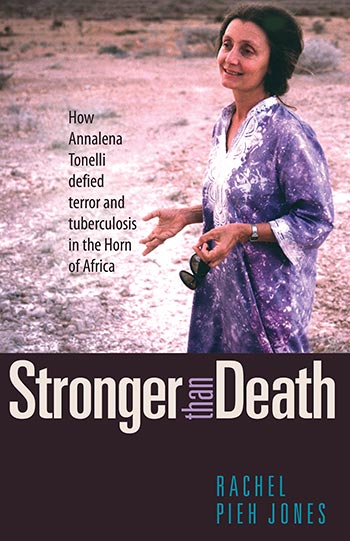Stronger than Death by Rachel Pieh Jones