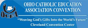 Ohio Catholic Education Association Convention