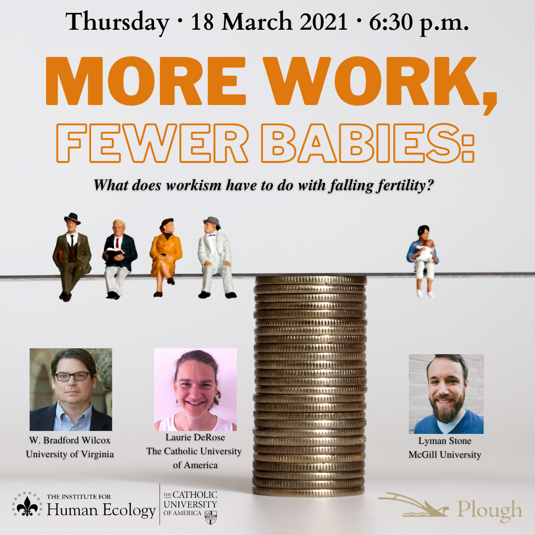 More Work, Fewer Babies