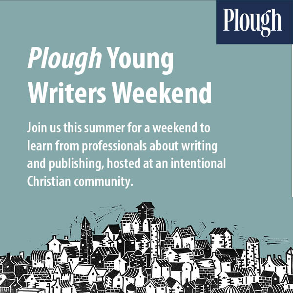 Plough Young Writers Weekend