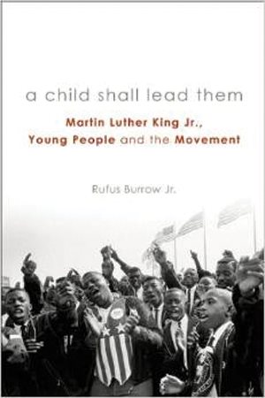 Cover of "A Child Shall Lead Them" by Rufus Burrow.