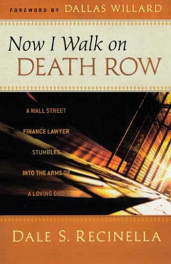 Cover image of Now I Walk on Death Row by Dale S. Recinella