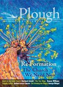 front cover of Plough Quarterly Autumn 2017