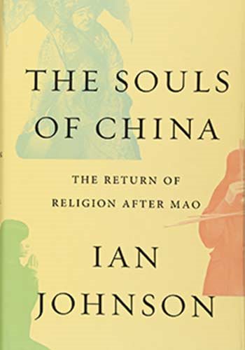 front cover, The Souls of China: the Return of Religion After Mao