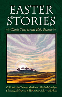 front cover of Easter Stories: Classic Tales for the Holy Season