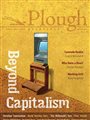 the front cover of Plough Quarterly No. 21: Beyond Capitalism