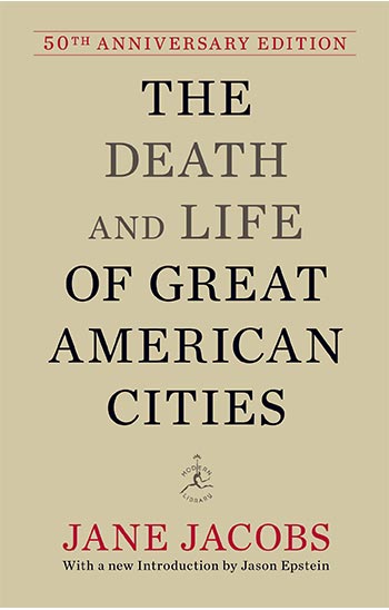 front cover of The Death and Life of Great American Cities by Jane Jacobs