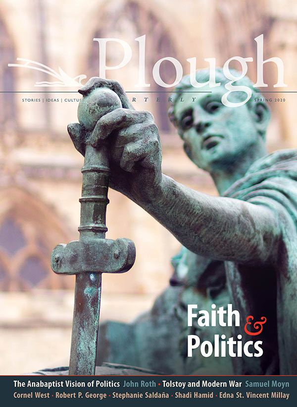 front cover of Plough Quarterly No. 24: Faith and Politics