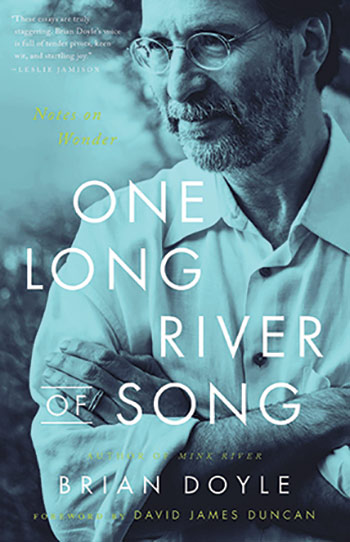book cover of One Long River of Song by Brian Doyle