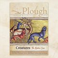 front cover of Plough Quarterly No. 28: Creatures: detail from an illuminated manuscript showing a parade of animals