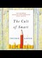 front cover of The Cult of Smart by Fredrik deBoer