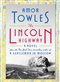 front cover of The Lincoln Highway: A Novel by Amor Towles