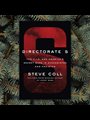 front cover of Directorate S: The C.I.A. and Americas Secret Wars in Afghanistan and Pakistan by Steve Coll