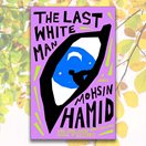 cover of The Last White Man: A Novel in front of a background of yellow leaves