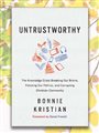 front cover of Untrustworthy by Bonnie Kristian in front of a background of yellow leaves