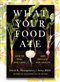 cover of What Your Food Ate: How to Heal Our Land and Reclaim Our Health in front of a background of yellow leaves