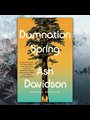front cover of Damnation Spring by Ash Davidson