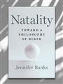 front cover of Natality by Jennifer Banks