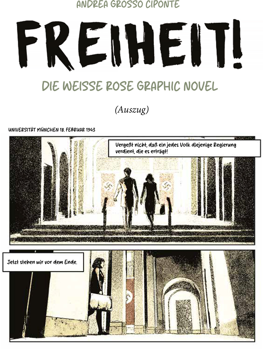 Freiheit! Die Weisse Rose Graphic Novel